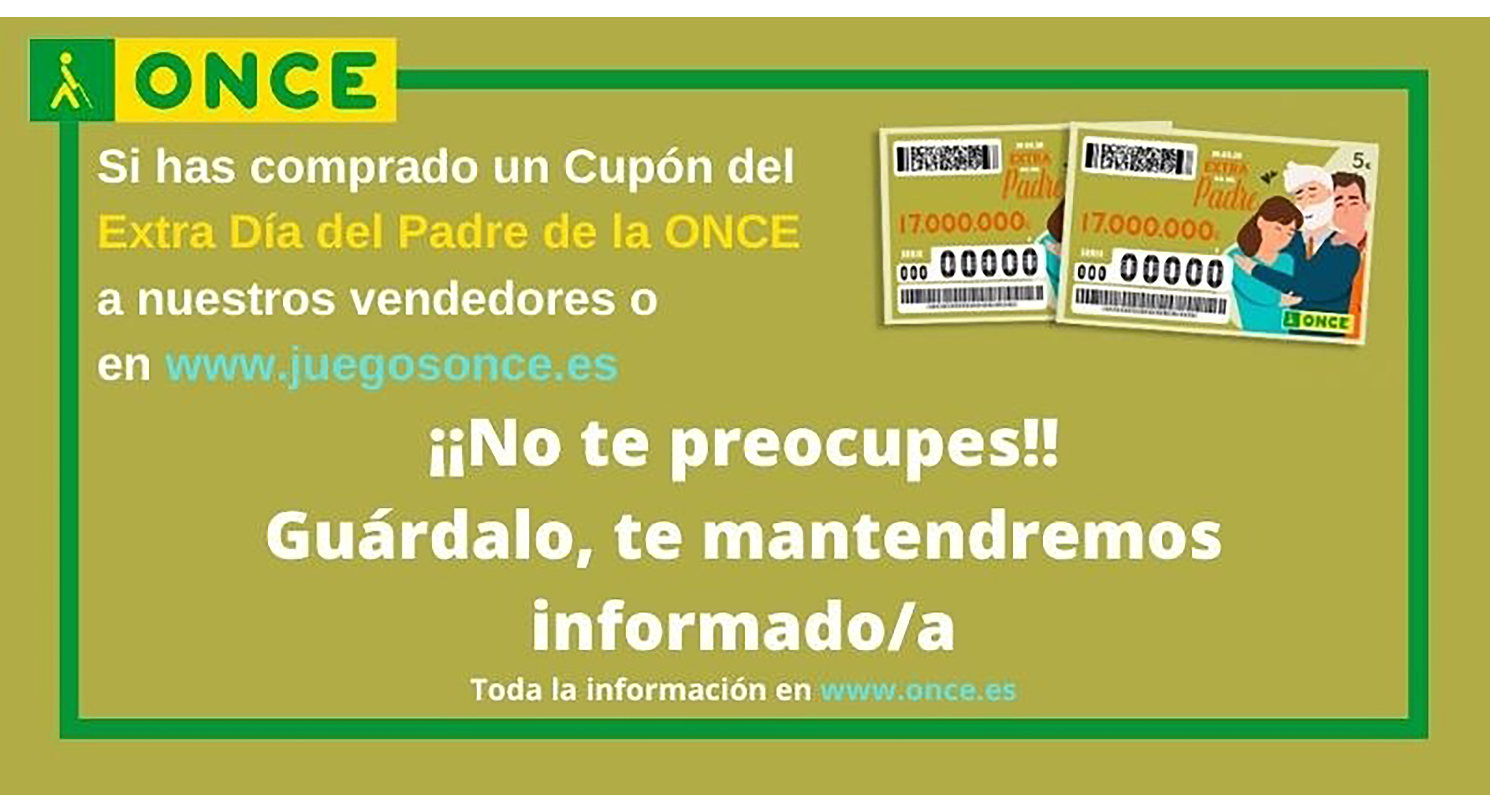 La ONCE aplaza el Sorteo Extraordinario del Día del Padre hasta una nueva  fecha, que se comunicará próximamente — Web de la ONCE